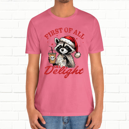 Raccoon I'm A Delight Funny Unisex Christmas T-Shirt