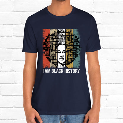 I Am Black History Inspirational Unisex T-Shirt