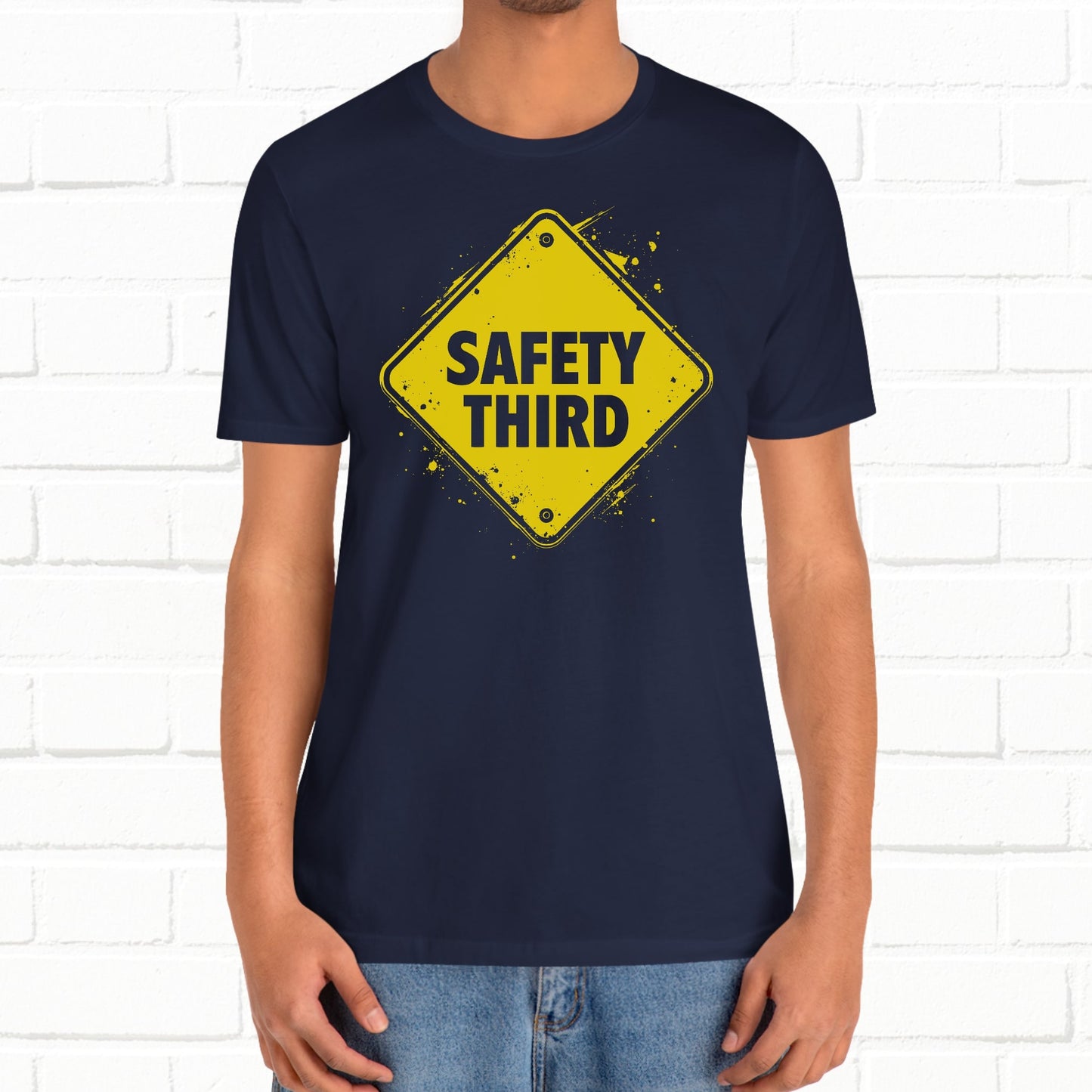 Safety Third Yellow Caution Sign Funny Sarcastic Unisex T-shirt