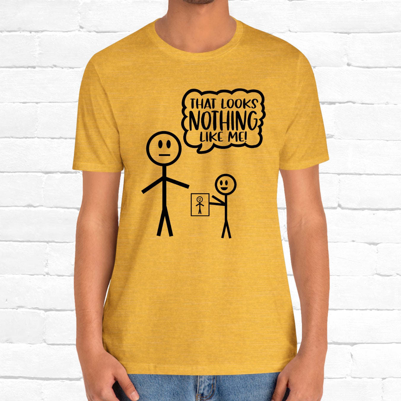 That Looks Nothing Like Me Funny Stick Figure Unisex T-Shirt