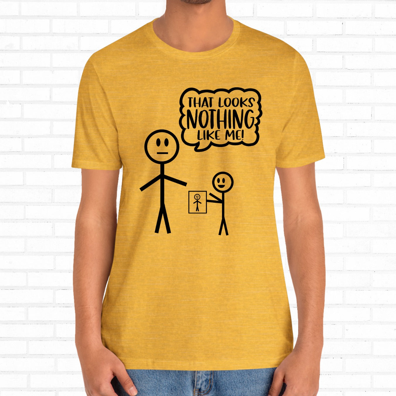 That Looks Nothing Like Me Funny Stick Figure Unisex T-Shirt