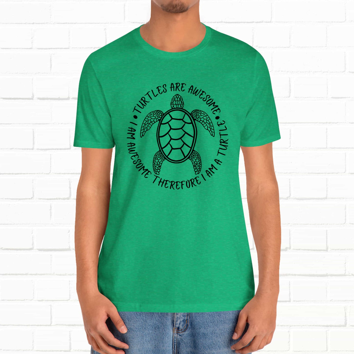 Turtles Are Awesome Therefore I Am A Turtle Funny Beach Unisex T-Shirt