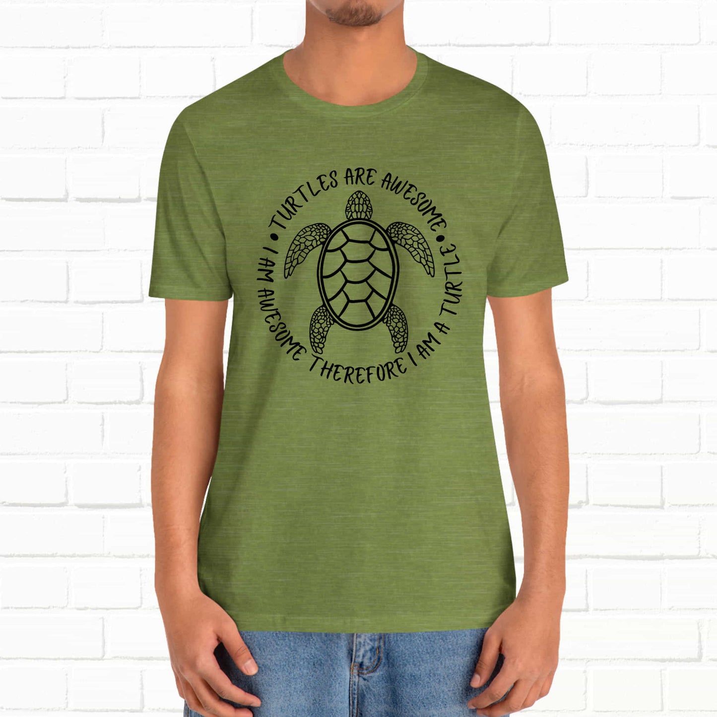 Turtles Are Awesome Therefore I Am A Turtle Funny Beach Unisex T-Shirt