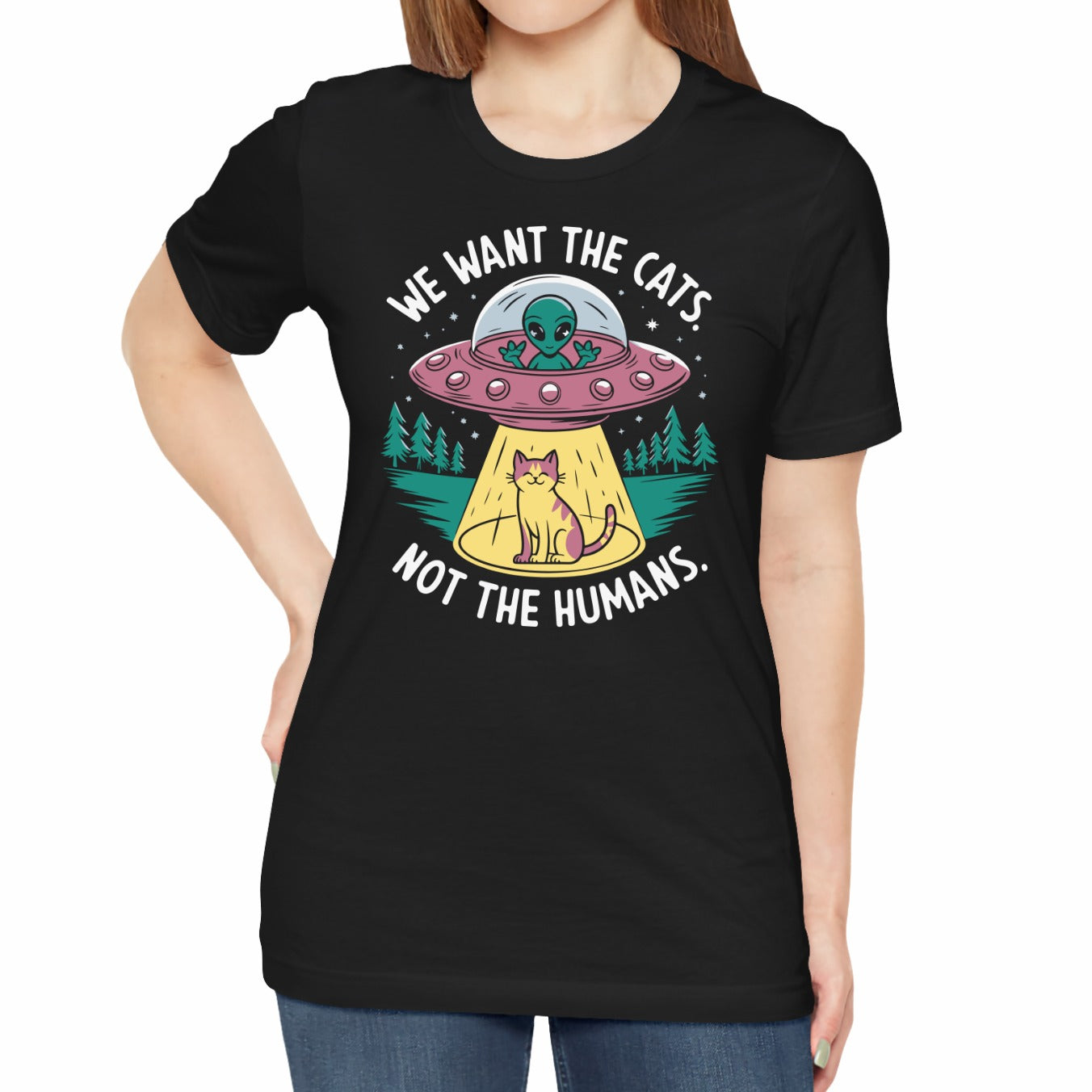 UFO We Want The Cats Funny Unisex T-Shirt