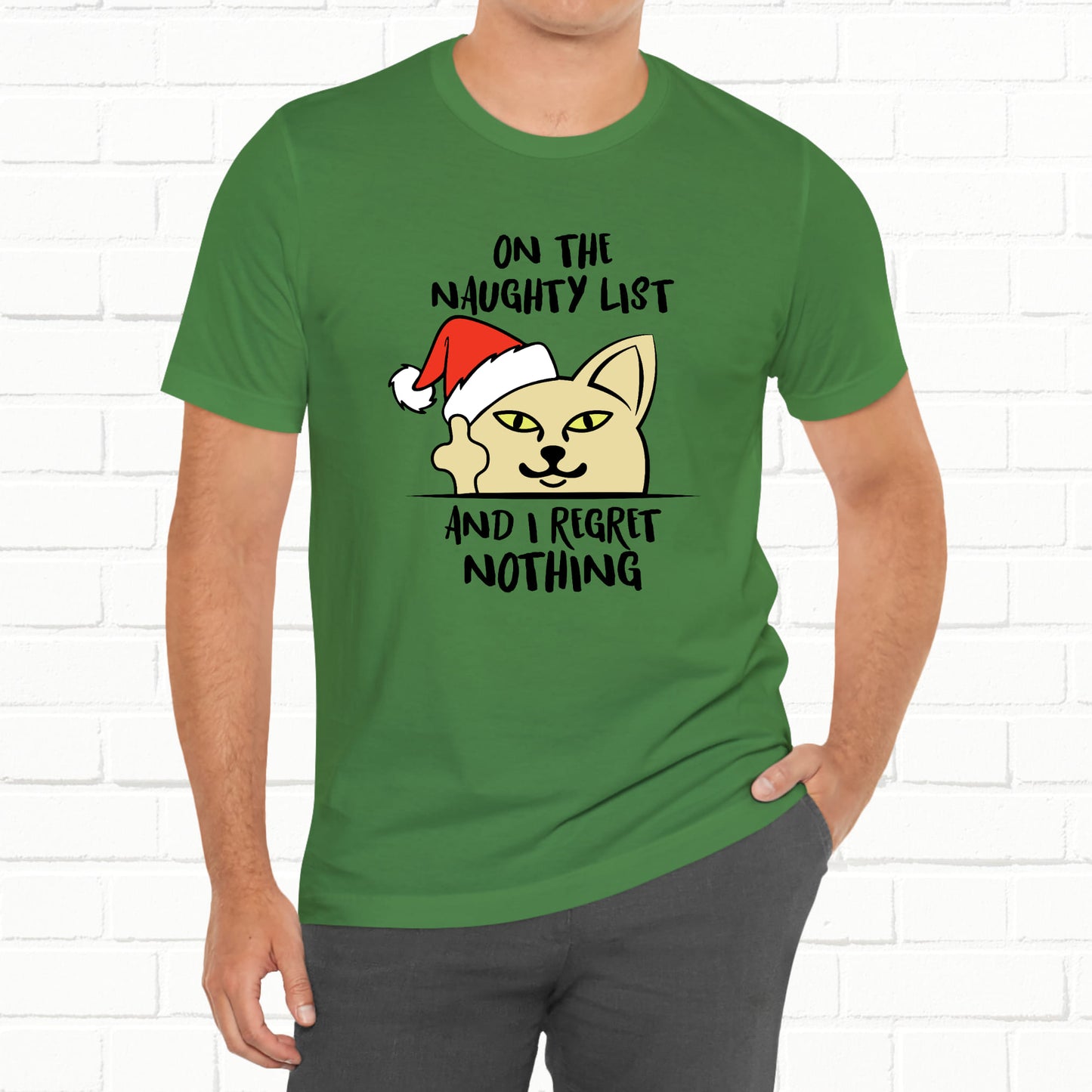 On The Naughty List And I Regret Nothing Funny Cat Christmas Unisex T-Shirt