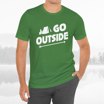 Go Outside Outdoors Hiking Camping Funny Unisex T-Shirt