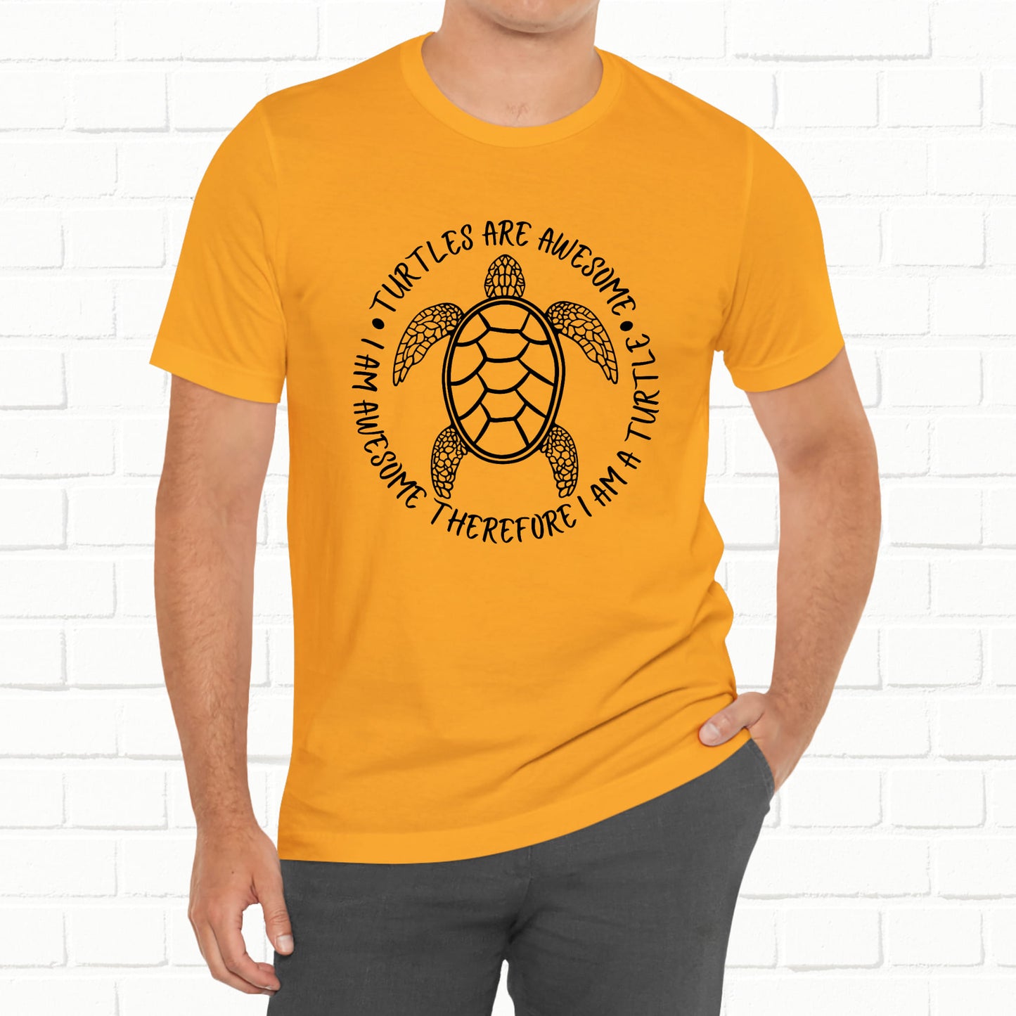 Turtles Are Awesome Therefore I Am A Turtle Funny Beach Unisex T-Shirt