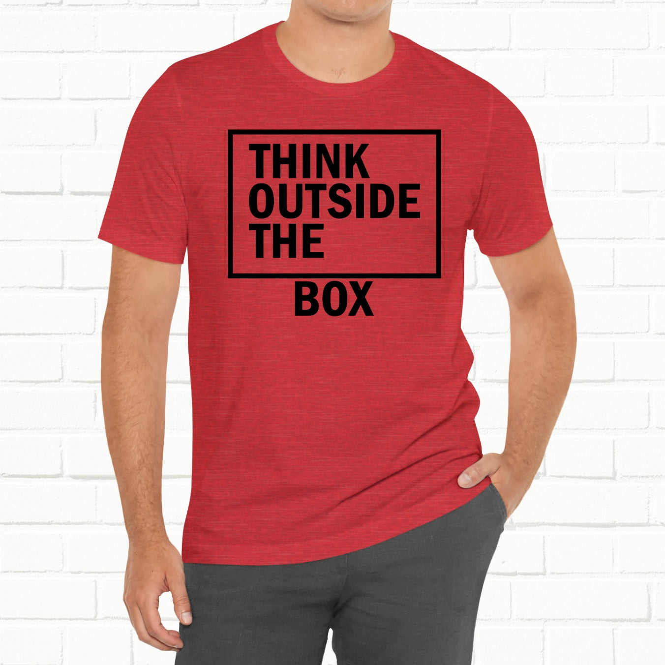 Think Outside The Box Funny Unisex T-Shirt