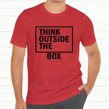 Think Outside The Box Funny Unisex T-Shirt