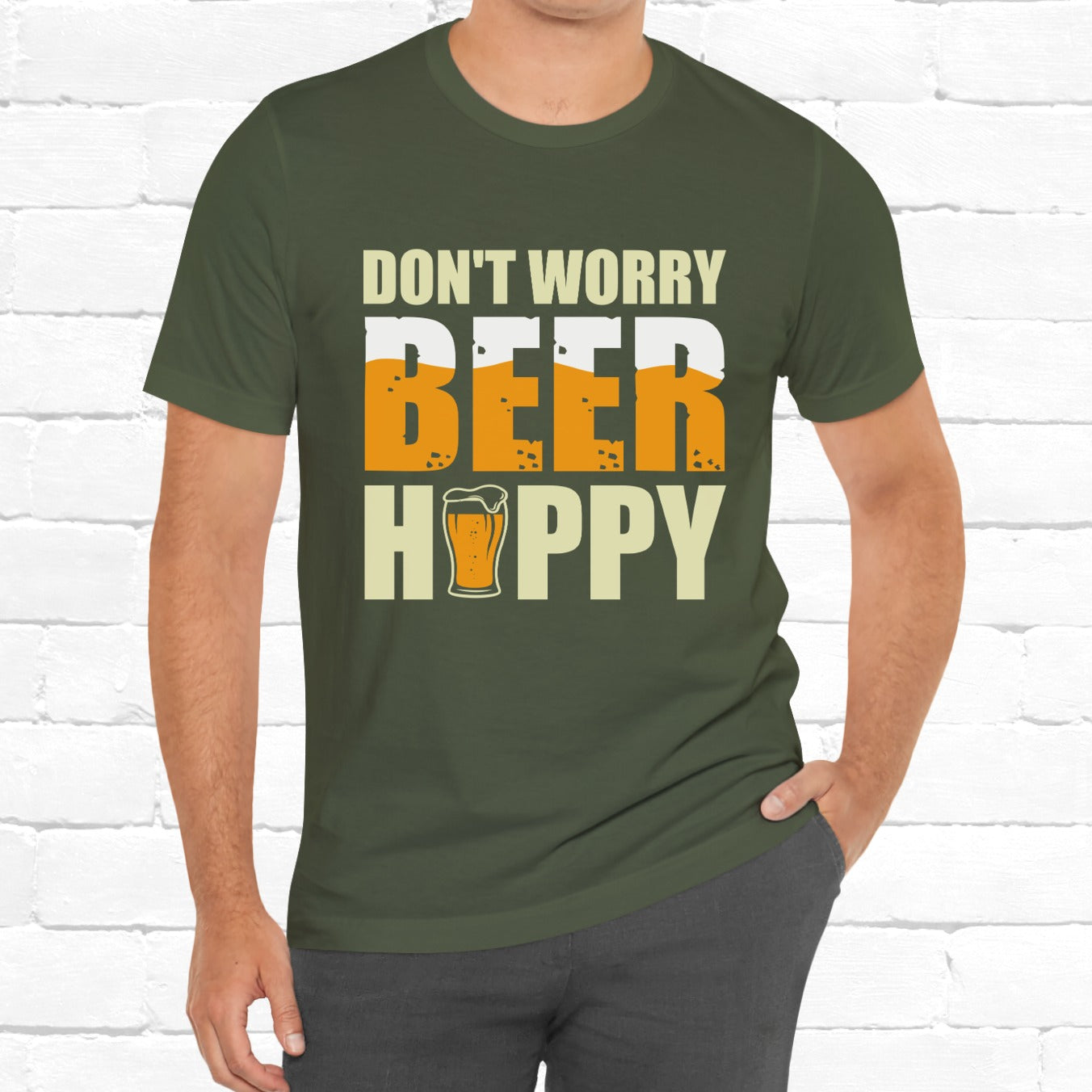 Don't Worry Beer Happy Funny Unisex Beer T-Shirt