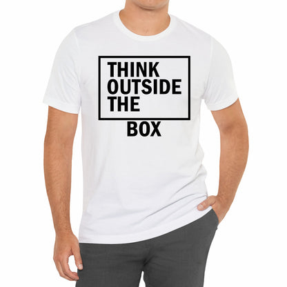 Think Outside The Box Funny Unisex T-Shirt