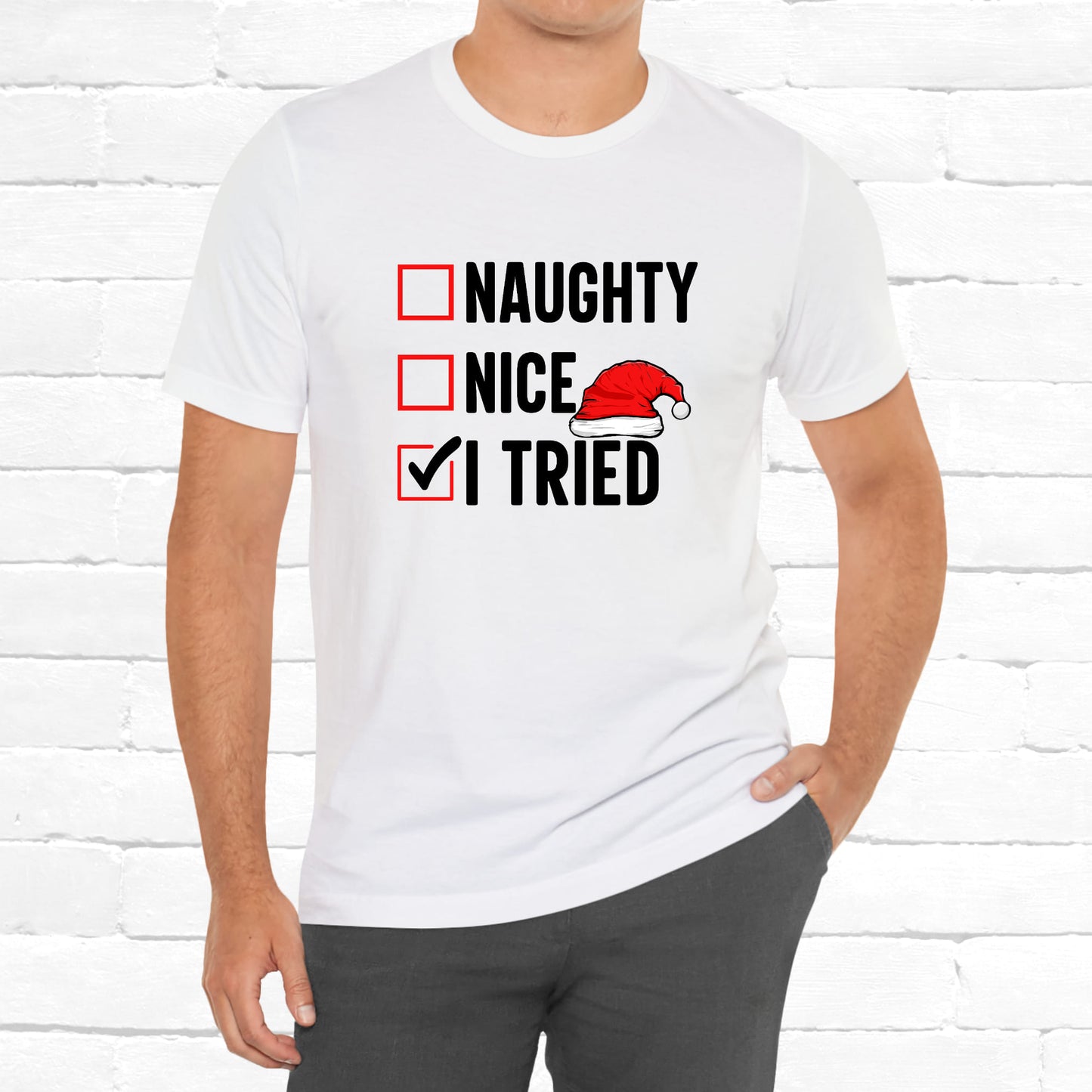 Naughty Nice I Tried Funny Christmas Unisex T-Shirt