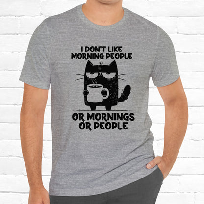I Don't Like Morning People Funny Grumpy Cat Unisex T-Shirt