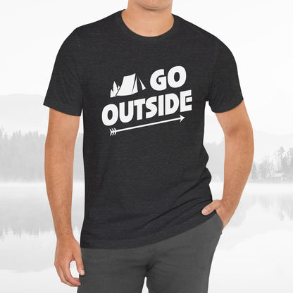 Go Outside Outdoors Hiking Camping Funny Unisex T-Shirt