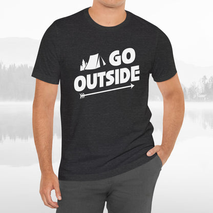 Go Outside Outdoors Hiking Camping Funny Unisex T-Shirt