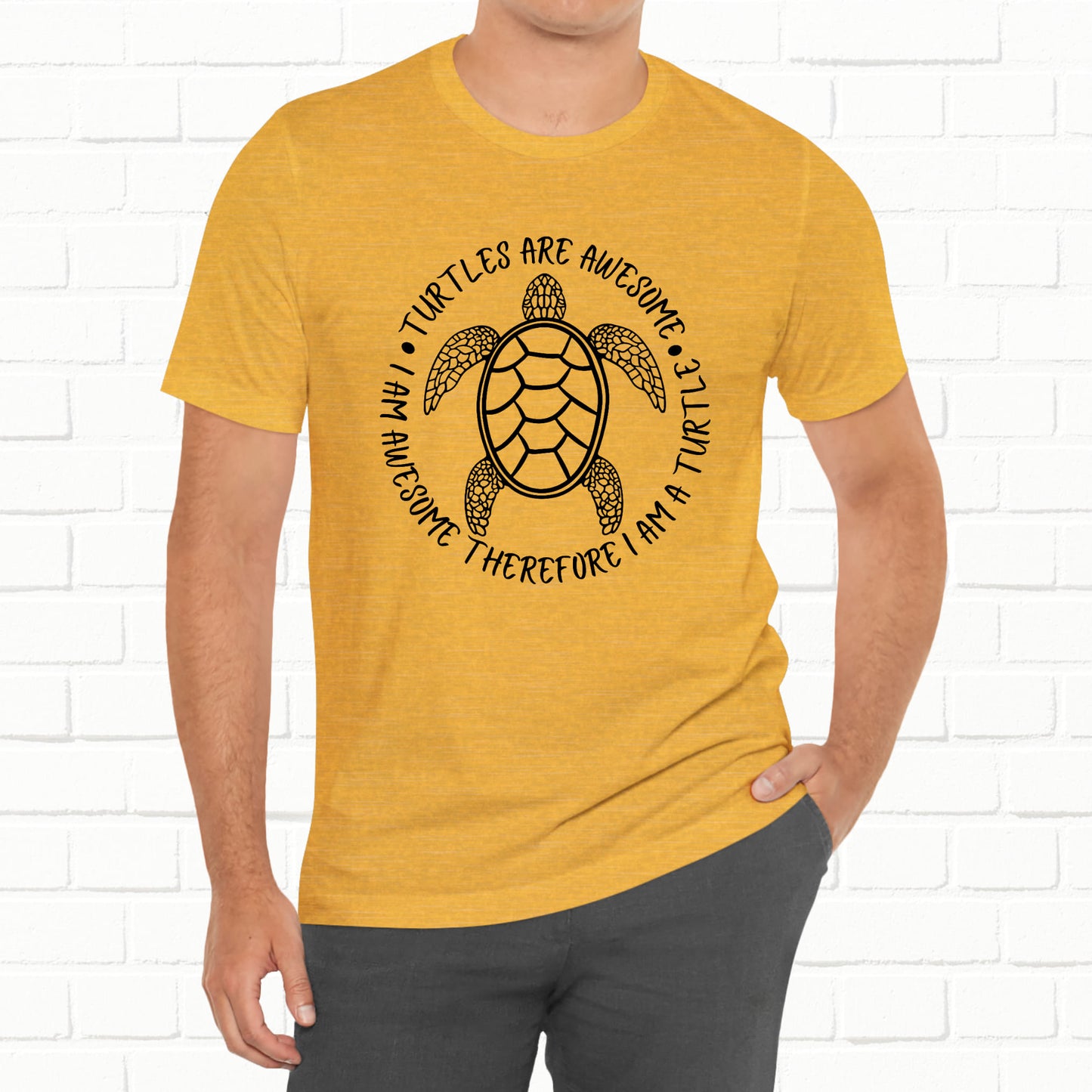 Turtles Are Awesome Therefore I Am A Turtle Funny Beach Unisex T-Shirt