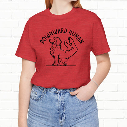 Funny Dog Yoga 'Downward Human' Unisex T-Shirt
