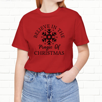 Believe In The Magic Christmas Unisex T-Shirt