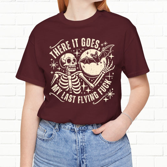 There It Goes My Last Flying Funny Skeleton Unisex T-Shirt