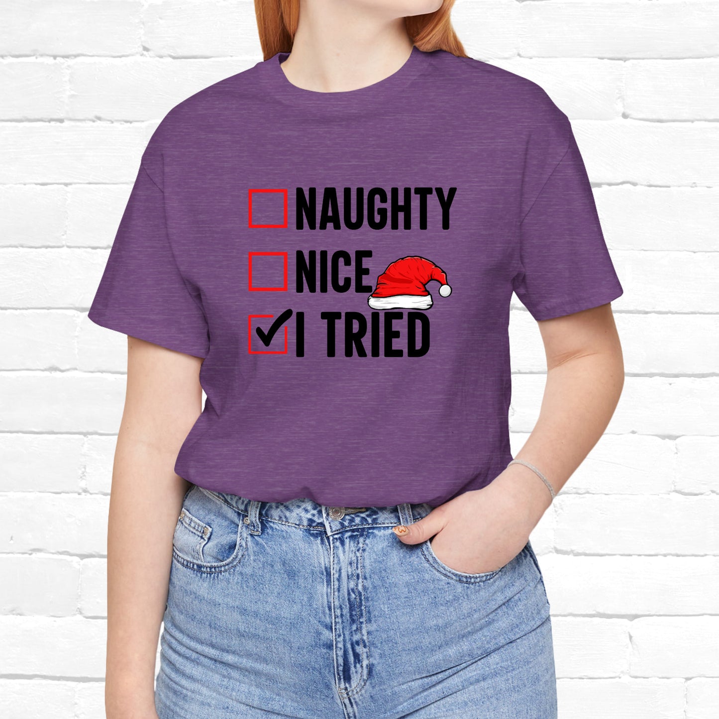Naughty Nice I Tried Funny Christmas Unisex T-Shirt
