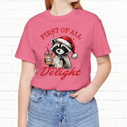 Raccoon I'm A Delight Funny Unisex Christmas T-Shirt