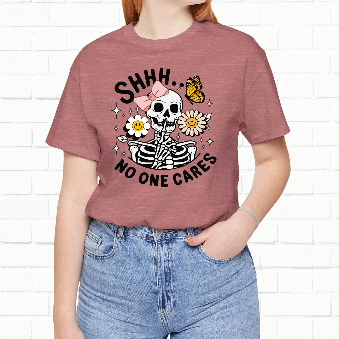 Shh.. Nobody Cares Funny Unisex Skeleton T-Shirt