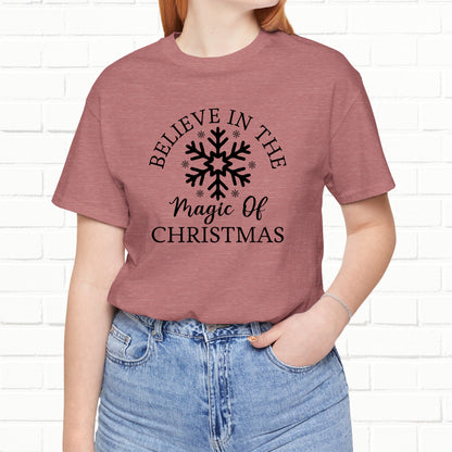 Believe In The Magic Christmas Unisex T-Shirt