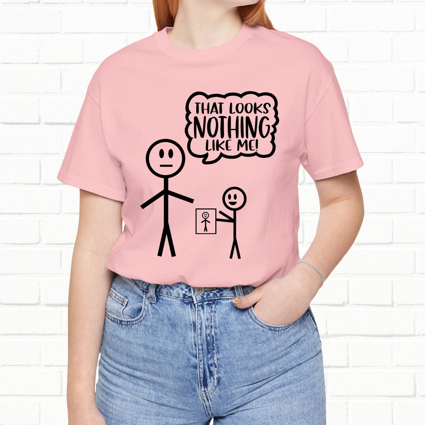 That Looks Nothing Like Me Funny Stick Figure Unisex T-Shirt