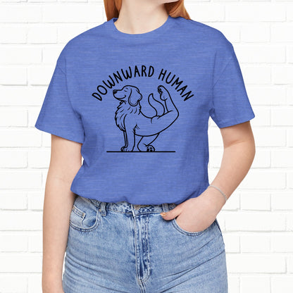 Funny Dog Yoga 'Downward Human' Unisex T-Shirt