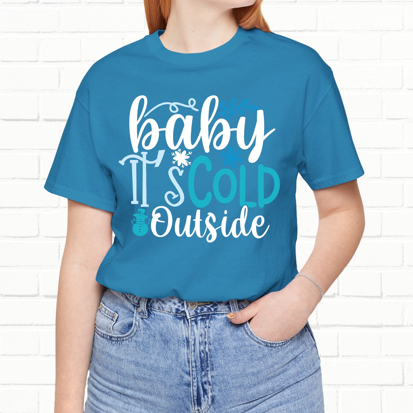 Baby It's Cold Outside Winter Unisex T-shirt