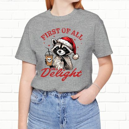 Raccoon I'm A Delight Funny Unisex Christmas T-Shirt