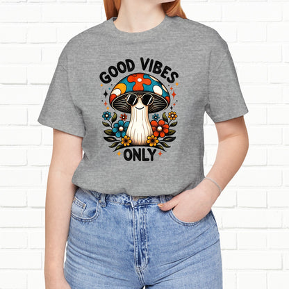 Good Vibes Only Groovy Mushroom Wearing Sunglasses Unisex T-Shirt
