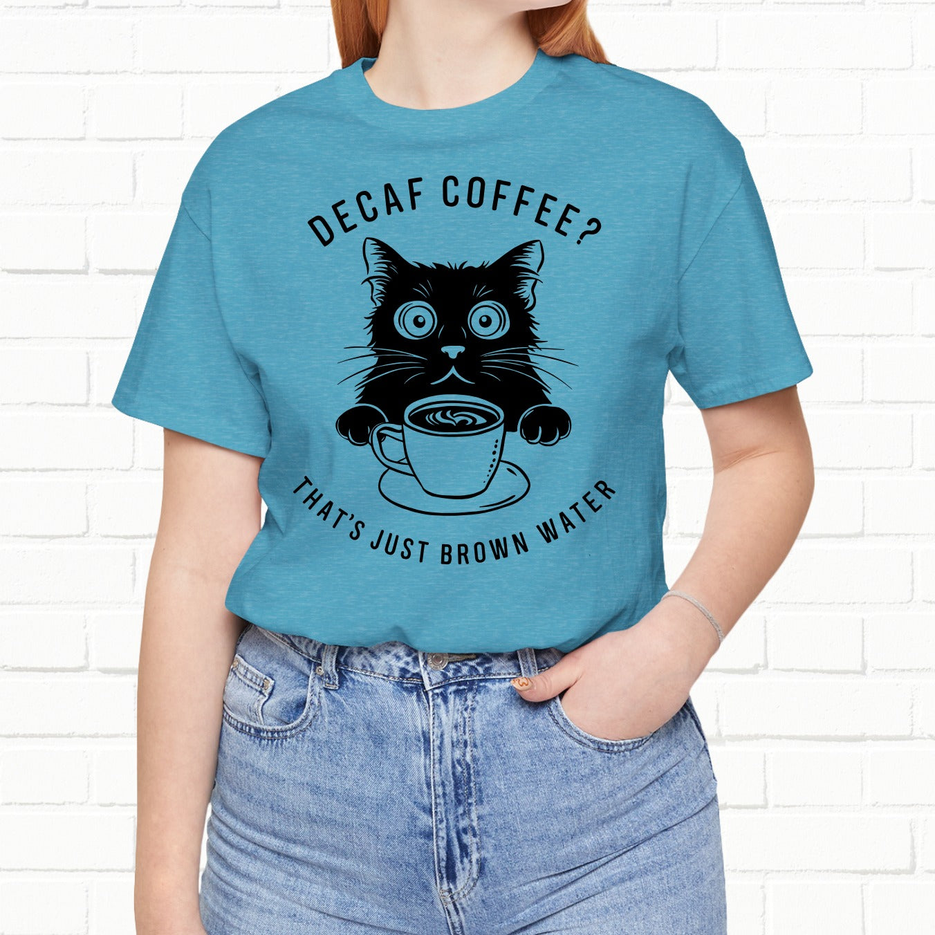 Decaf That's Just Brown Water Funny Coffee Cat Unisex T-Shirt