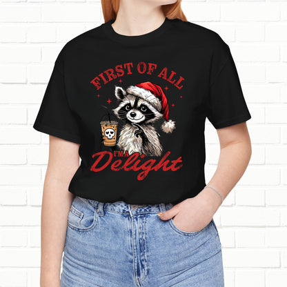 Raccoon I'm A Delight Funny Unisex Christmas T-Shirt