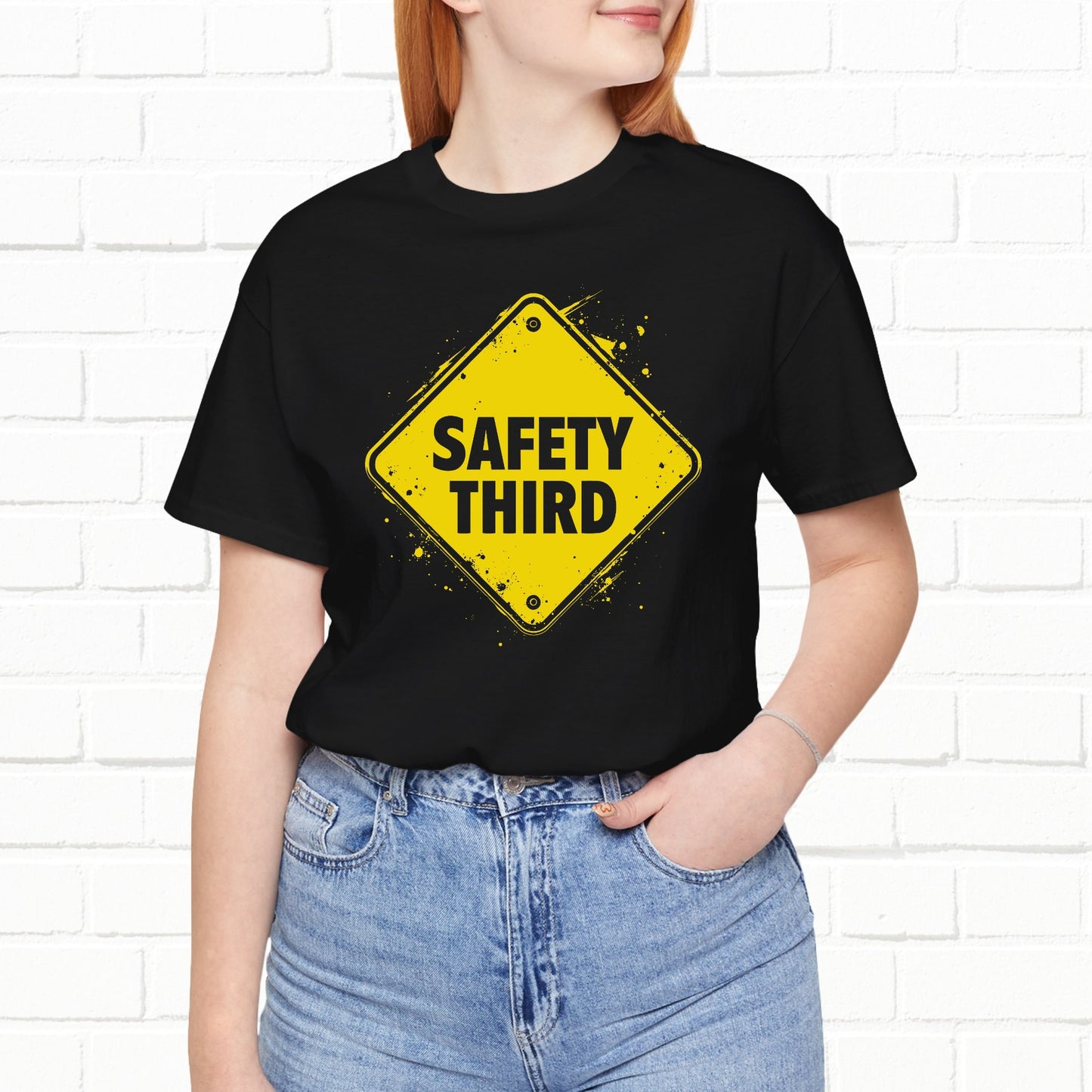 Safety Third Yellow Caution Sign Funny Sarcastic Unisex T-shirt
