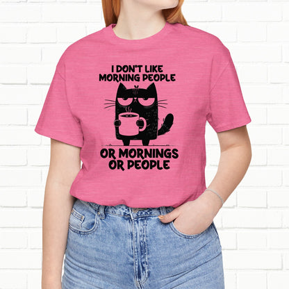 I Don't Like Morning People Funny Grumpy Cat Unisex T-Shirt