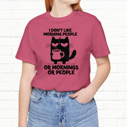 I Don't Like Morning People Funny Grumpy Cat Unisex T-Shirt