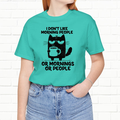 I Don't Like Morning People Funny Grumpy Cat Unisex T-Shirt