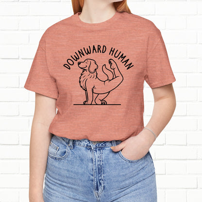 Funny Dog Yoga 'Downward Human' Unisex T-Shirt
