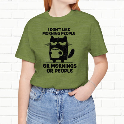 I Don't Like Morning People Funny Grumpy Cat Unisex T-Shirt